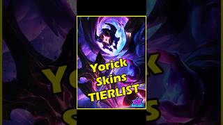 Yorick Skins Tier List leagueoflegends yorick tierlist gaming riotgames arcane arcane2 [upl. by Ander]