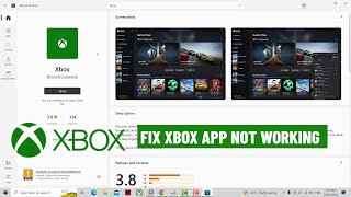 FIXED Xbox App Not Working On Windows PC  2024 [upl. by Kalle]