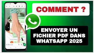 Comment envoyer un fichier PDF dans Whatsapp 2025  Comment envoyer un document dans WhatsApp [upl. by Kelcy]