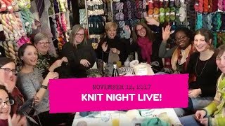 Espace Tricot Knit Night Live  November 2017 [upl. by Rot]