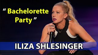 Unveiled Bachelorette Party  Iliza Shlesinger 2022 [upl. by Lita368]