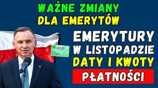 🔴PILNIE Emerytury w Polsce w Listopadzie 2024 roku 👉 daty kwoty i nadchodzące zmiany [upl. by Shantha]