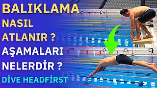 Balıklama Nasıl Atlanır Aşamaları Nelerdir  Dive Headfirst samettug yüzmeakademi [upl. by Gaut817]