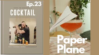 Making Steve The Bartenders Paper Plane Recipe  Episode 23 [upl. by Elletsyrk6]