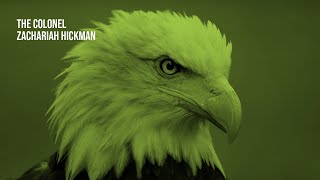 The Colonel  Zachariah Hickman  1 Hour [upl. by Orabelle554]