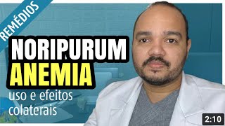 Noripurum para que serve como usar e efeitos colaterais [upl. by Trawets]