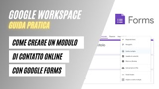 Come Creare Un Modulo di Contatto Online Professionale con Google Form GRATIS [upl. by Laney]