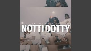 Notti Dotty [upl. by Mott]