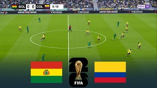 EN VIVO 🔴 BOLIVIA vs COLOMBIA  WC 2026 Eliminatorias Sudamericanas 2024  FL 2025 Gameplay [upl. by Notsgnik592]