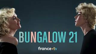 Bande annonce Bungalow 21 [upl. by Malas85]