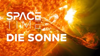 Die Sonne  Todesstern und Lebensspender  SPACETIME Doku [upl. by Nylime738]