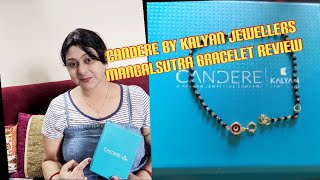 Purchased Mangalsutra Bracelet From Candere By Kalyan JewellersMy Experience amp Review [upl. by Moulton593]