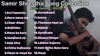 Samir shrestha song collection 2022 [upl. by Draude517]