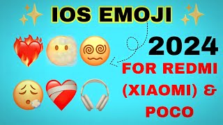 HOW TO GET IOS EMOJI ON REDMI MIUI ANDROID IN 2024  IOS EMOJIS ON XIAOMI REDMI amp Poco 😍 [upl. by Piper]