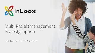 Video Tutorial Projektgruppen in InLoox 9 für Outlook [upl. by Cataldo]