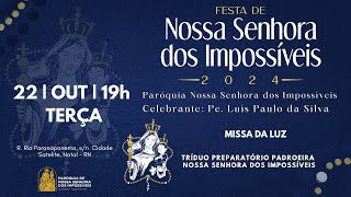 Tríduo Preparatório  Missa Votiva a Nossa Senhora dos Impossíveis  22102024 [upl. by Elatsyrk]