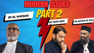 Responding to Sk Yasir Qadhi and Sk Hatem El Haj on Modern Issues  Part 2 [upl. by Rheta]