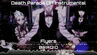 BRADIO  Flyers Death Parade OP Instrumental Cover [upl. by Okime189]