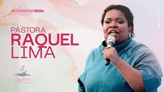 CORAFESP 2024  Pra Raquel Lima  Tempo de adoração e gratidão [upl. by Edmanda]