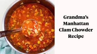 Grandmas Manhattan Clam Chowder  The Best Recipe [upl. by Airamas]