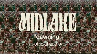 Midlake  quotDawningquot Official Audio [upl. by Annawt246]