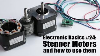 Electronic Basics 24 Stepper Motors and how to use them [upl. by Anatola664]