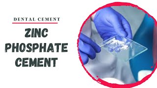 Zinc Phosphate Cement  Dental Cements [upl. by Garmaise]