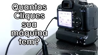 Quantos cliquesdisparos sua Canon tem Melhor maneira de descobrir  Dicas Sobre Foto [upl. by Onitsuj917]