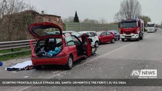 SCONTRO FRONTALE SULLA STRADA DEL SANTO UN MORTO E TRE FERITI  21032024 [upl. by Medwin]