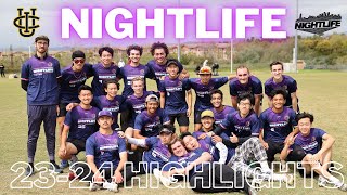 Nightlife 202324 Highlights [upl. by Ottilie]