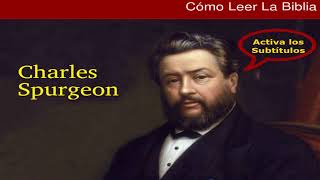 El secreto para entender la Biblia  Charles Spurgeon [upl. by Terpstra]