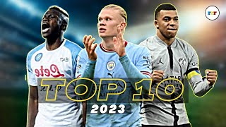 Top 10 Strikers 2023  HD [upl. by Patrica]