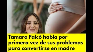 Tamara Falcó habla por primera vez de sus problemas para convertirse en madre [upl. by Yoc]