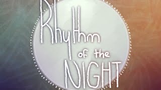 Rhythm of the Night  Meme Collab with MapleSpyder [upl. by Ziul]