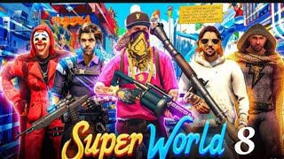 Super world part 8 fearless man gta5 X free fire new video MR BRO FEARLESS BRO [upl. by Ariela]