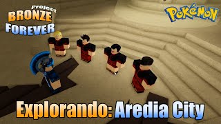 Explorando Aredia City  Roblox Project Bronze Forever [upl. by Aiuqal]