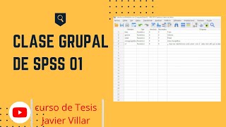 clase 01 Tipos de variable y tabulación de datos en SPSS [upl. by Regni224]