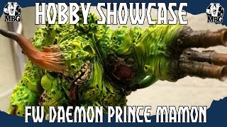 HOBBY  Mamon Nurgle Daemon Prince Forge World [upl. by Cammy]