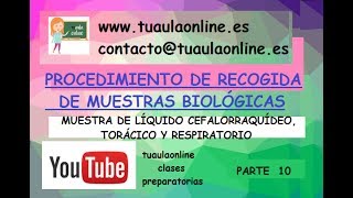 MUESTRA DE LÍQUIDO CEFALORRAQUÍDEO TORÁCICO RESPIRATORIO [upl. by Nnaael]