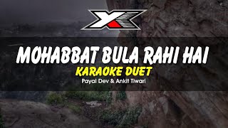 Mohabbat Bula Rahi Hai Karaoke  Duet [upl. by Eseerehc]