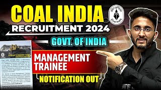 COAL India Recruitment 2024   Government of India  Management Trainee  Notification Out [upl. by Kyla]