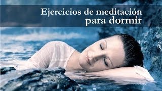 Ejercicios de meditación para dormir [upl. by O'Donoghue682]