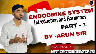 ENDOCRINE SYSTEM PART 1 BYARUN SIR [upl. by Egidius480]