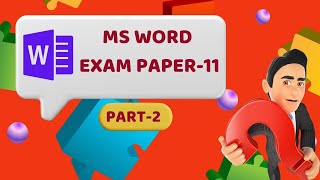 MS Word Exam Paper 11 Part 2 [upl. by Ivar832]