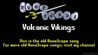 Old RuneScape Soundtrack Volcanic Vikings [upl. by Pihc]