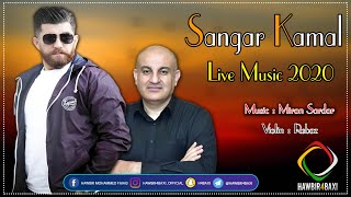 Sangar Kamal  Halparke 2020  Music Miran Sardar By Hawbir4baxi [upl. by Yentuoc181]