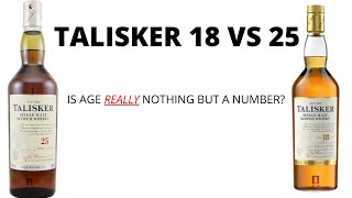 Talisker 18 Vs 25 Year 458 [upl. by Inglis]