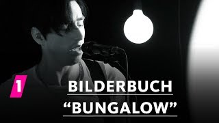 Bilderbuch quotBungalowquot  1LIVE Session [upl. by Miki884]