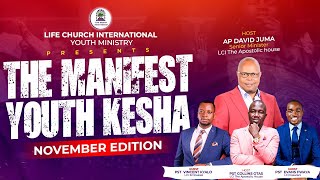 THE MANIFEST YOUTH KESHA ll 15TH NOV 2024 [upl. by Beniamino]