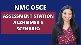 NMC OSCE Assessment station Alzheimers scenario [upl. by Enilecram]